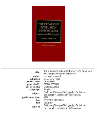 The creation evolution controversy: an annotated bibliography