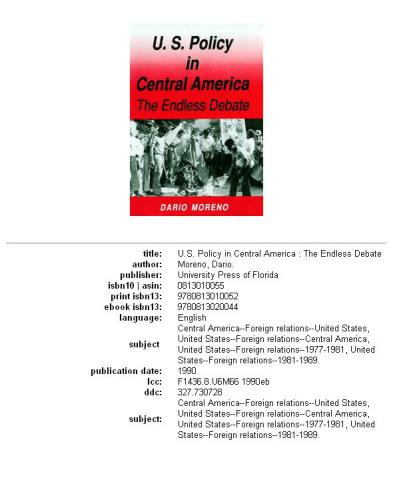 U.S. policy in Central America: the endless debate