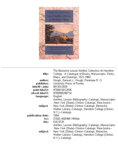 The Beinecke Lesser Antilles Collection at Hamilton College: a catalogue of books, manuscripts, prints, maps, and drawings, 1521-1860