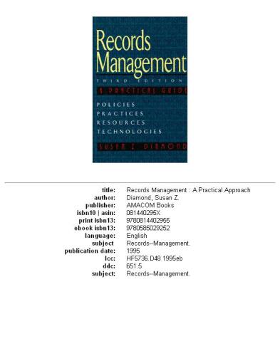 Records management: a practical approach