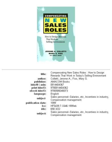 Compensating new sales roles: how to design rewards that work in today's selling environment