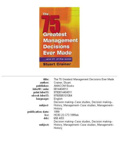 Seventy-five greatest management decisions ever made