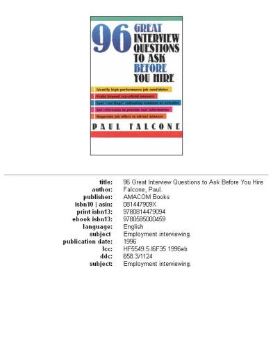 Ninety-six great interview questions to ask before you hire