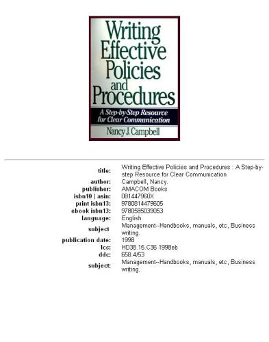 Writing effective policies and procedures: a step-by-step resource for clear communication