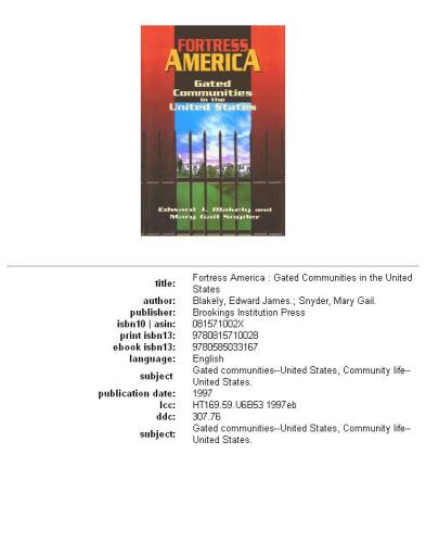 Fortress America: gated communities in the United States