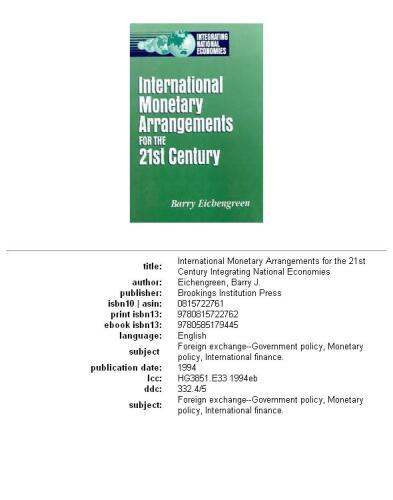 International monetary arrangements for the 21st century