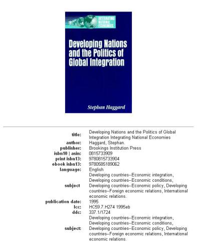 Developing nations and the politics of global integration