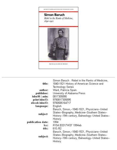 Simon Baruch: rebel in the ranks of medicine, 1840-1921