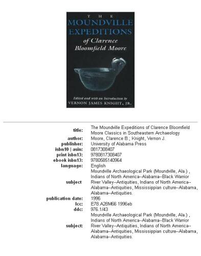 The Moundville expeditions of Clarence Bloomfield Moore