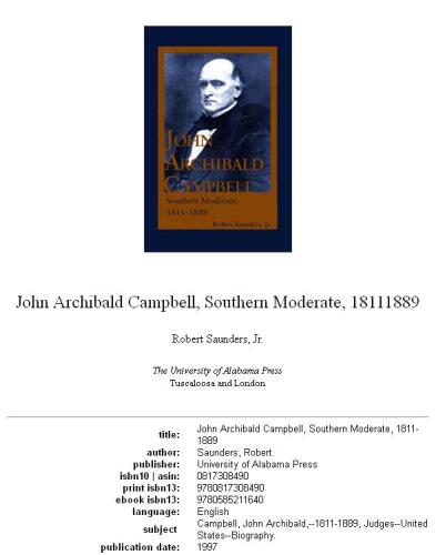 John Archibald Campbell, Southern moderate, 1811-1889