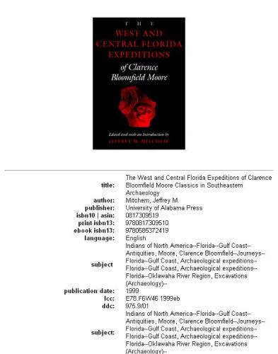 The west and central Florida expeditions of Clarence Bloomfield Moore