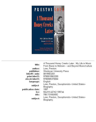 A thousand Honey Creeks later: my life in music from Basie to Motown-- and beyond