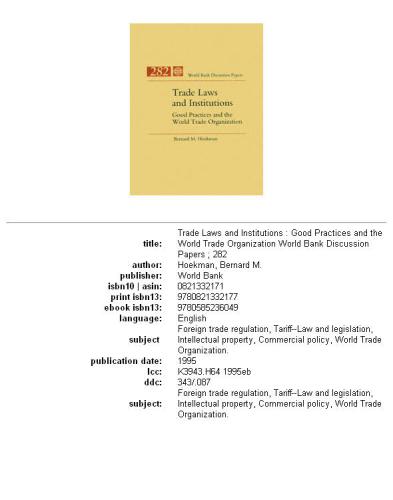 Trade laws and institutions: good practices and the World Trade Organization, Parts 63-282