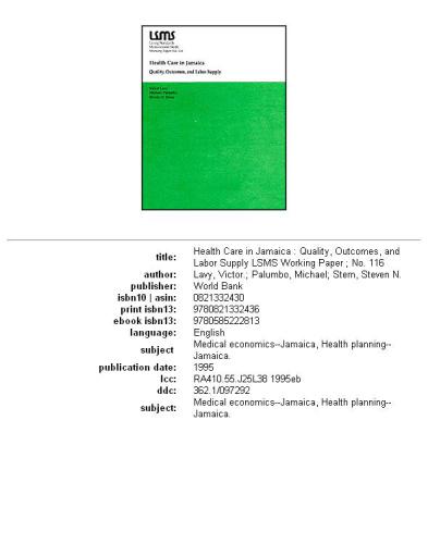 Health care in Jamaica: quality, outcomes, and labor supply