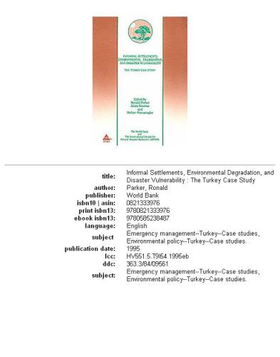 Informal settlements, environmental degradation, and disaster vulnerability: the Turkey case study, Volume 97