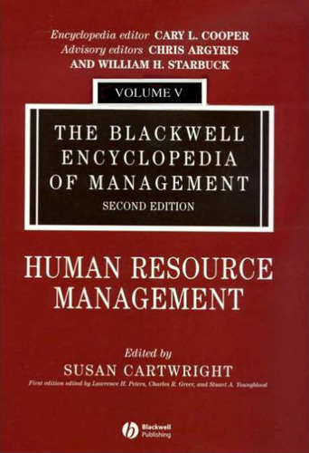 The Blackwell Encyclopedia of Management, Human Resource Management (Blackwell Encyclopaedia of Management) (Volume 5)