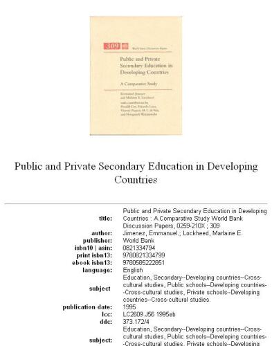 Public and private secondary education in developing countries: a comparative study, Parts 63-309
