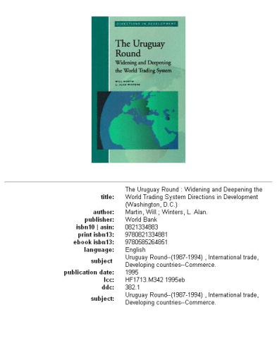 The Uruguay Round: widening and deepening the world trading system