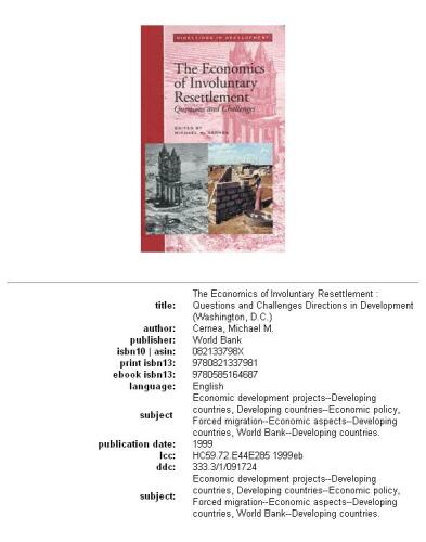 The economics of involuntary resettlement: questions and challenges