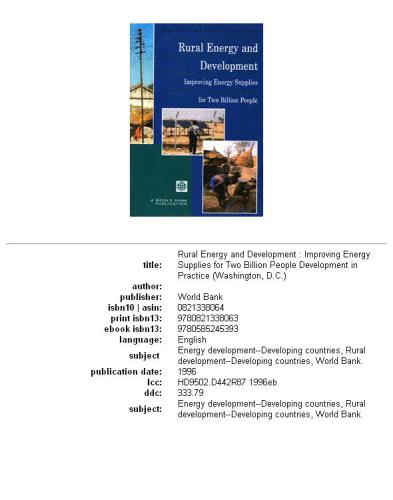 Rural energy and development: improving energy supplies for two billion people