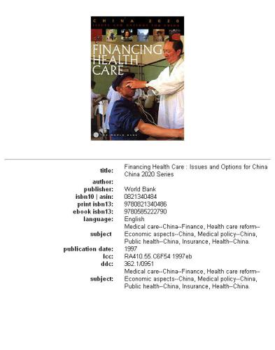 Financing health care: issues and options for China