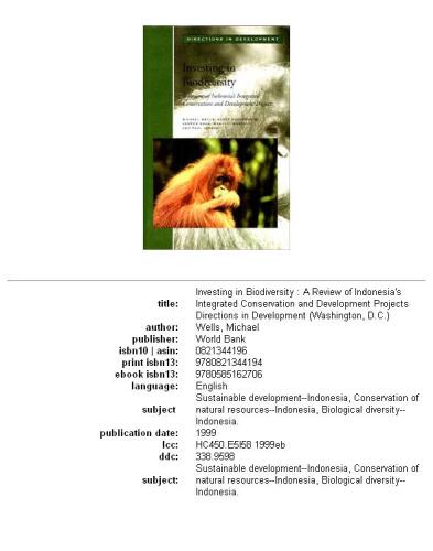 Investing in biodiversity: a review of Indonesiaʼs Integrated Conservation and Development Projects