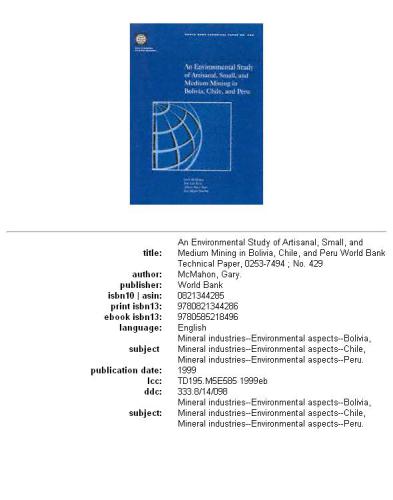 An environmental study of artisanal, small, and medium mining in Bolivia, Chile, and Peru, Volumes 23-429