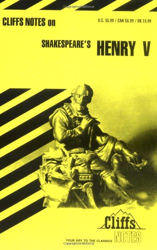 Shakespeare's Henry V: notes