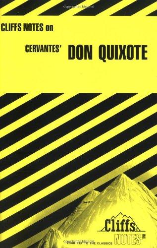 Cliffs notes on Cervantes' Don Quixote