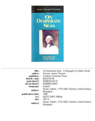 On desperate seas: a biography of Gilbert Stuart