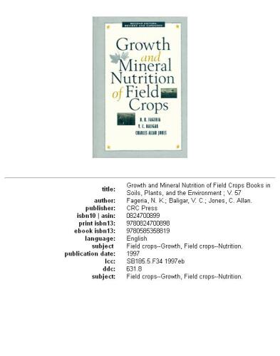 Growth and mineral nutrition of field crops