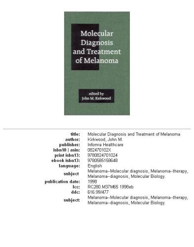 Molecular Diagnosis and Treatment of Melanoma