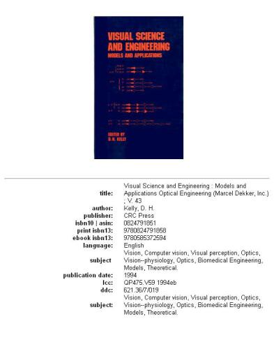 Visual science and engineering: models and applications