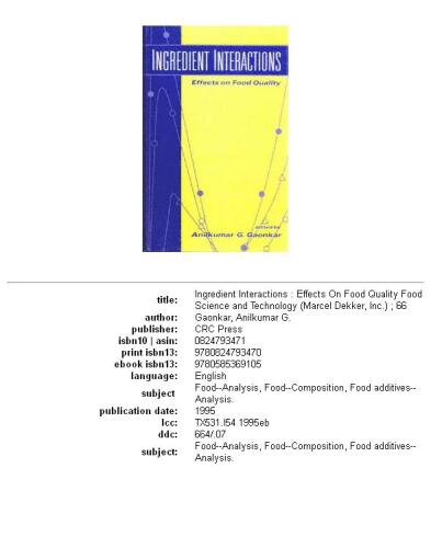 Ingredient interactions: effects on food quality