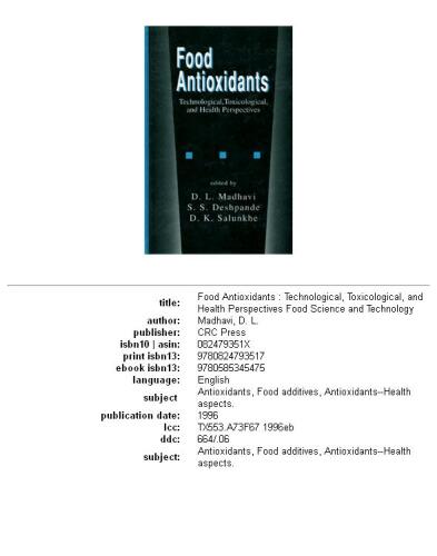 Food antioxidants: technological, toxicological, and health perspectives