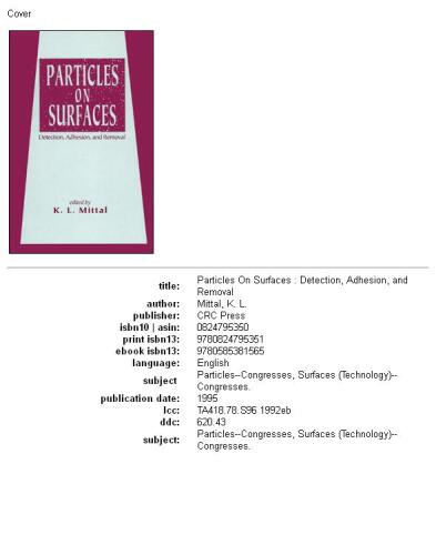 Particles on surfaces  4 : detection, adhesion, and removal