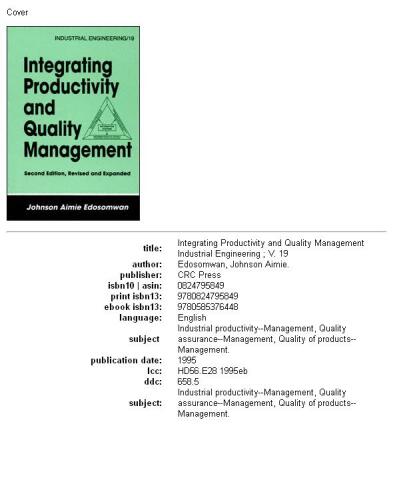 Integrating productivity and quality management