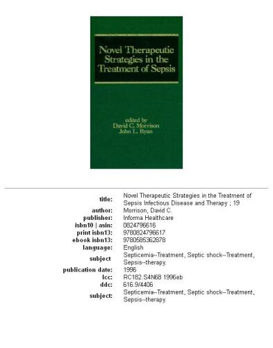 Novel therapeutic strategies in the treatment of sepsis