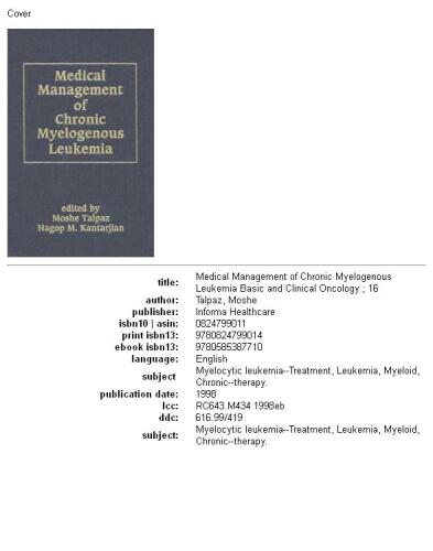 Medical management of chronic myelogenous leukemia