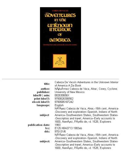 Cabeza de Vaca's Adventures in the unknown interior of America