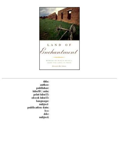 Land of Enchantment: Memoirs of Marian Russell Along the Santa Fe Trail