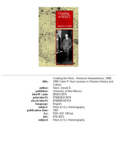 Creating the West: historical interpretations, 1890-1990