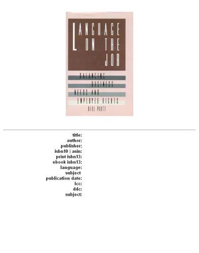 Language on the job: balancing business needs and employee rights