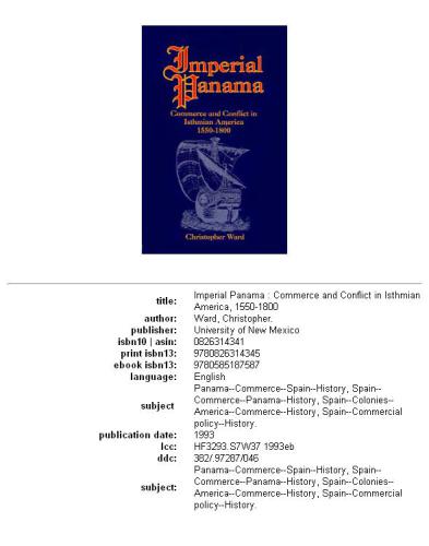 Imperial Panama: commerce and conflict in isthmian America, 1550-1800