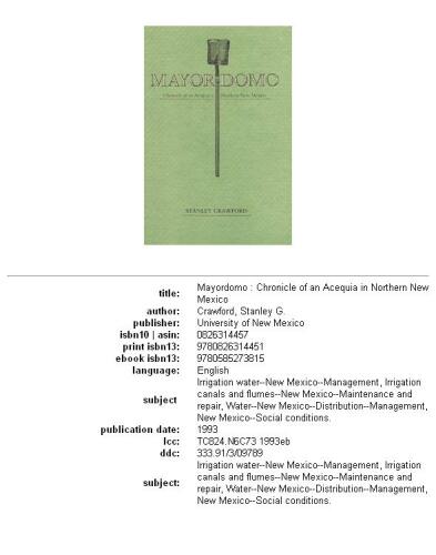 Mayordomo: chronicle of an acequia in northern New Mexico