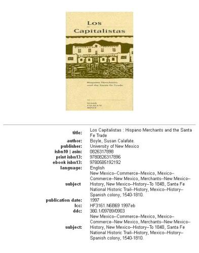 Los capitalistas: Hispano merchants and the Santa Fe trade