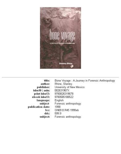 Bone voyage: a journey in forensic anthropology