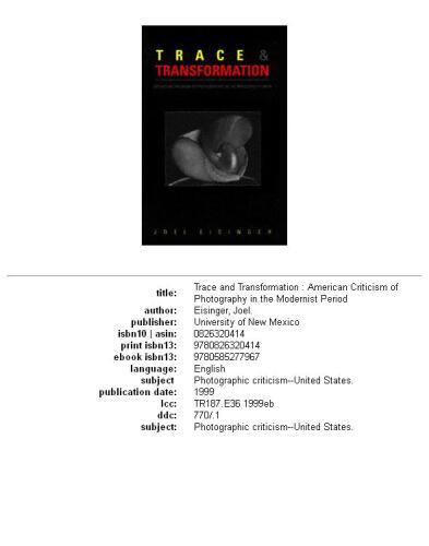 Trace and Transformation: American Criticism of Photography in the Modernist Period