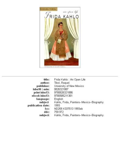 Frida Kahlo: An Open Life