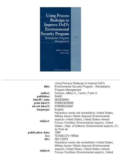 Using process redesign to improve DoD's environmental security program: remediation program management
